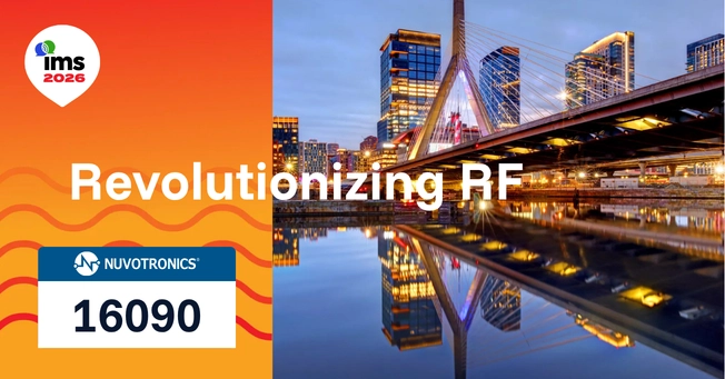 Visit Nuvotronics at IMS 2026, booth 16090
